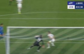 申花1-0领先!邵镤亮出球被断,特谢拉折射破门,谢鹏飞送助攻